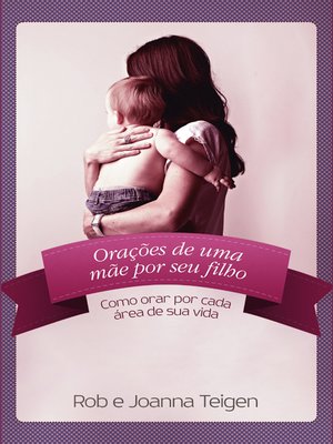cover image of Orações de uma mãe por seu filho